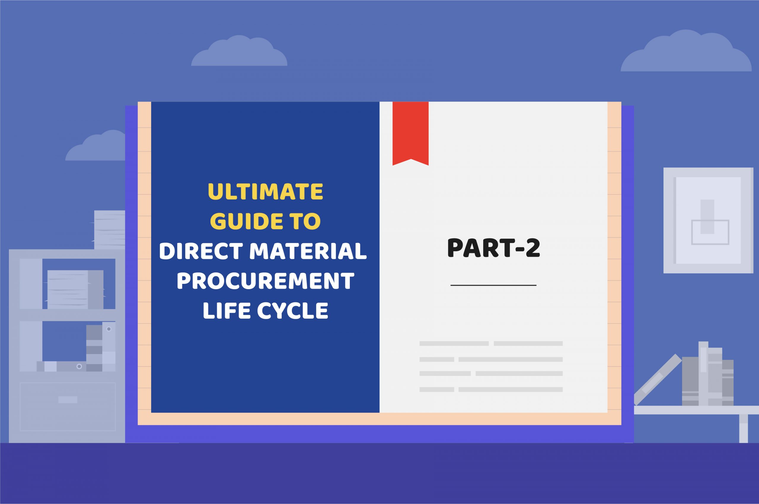 Direct Material Procurement Life Cycle Guide - Part 2