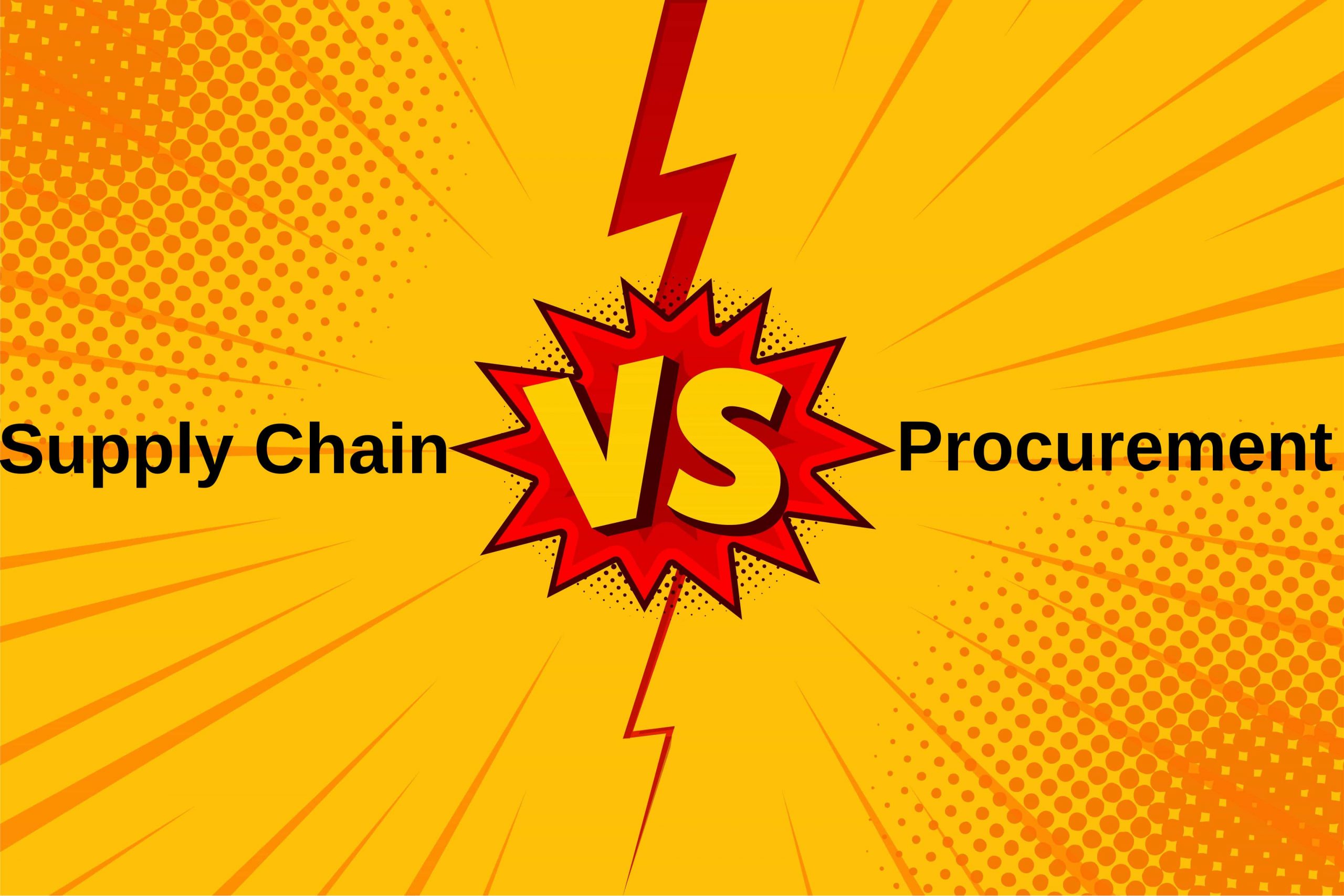 Supply Chain vs Procurement